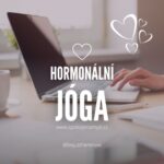 Hormonální jógová terapie dle Dinah Rodrigues v Ústí nad Labem s Nelou www.spokojenamysl.cz